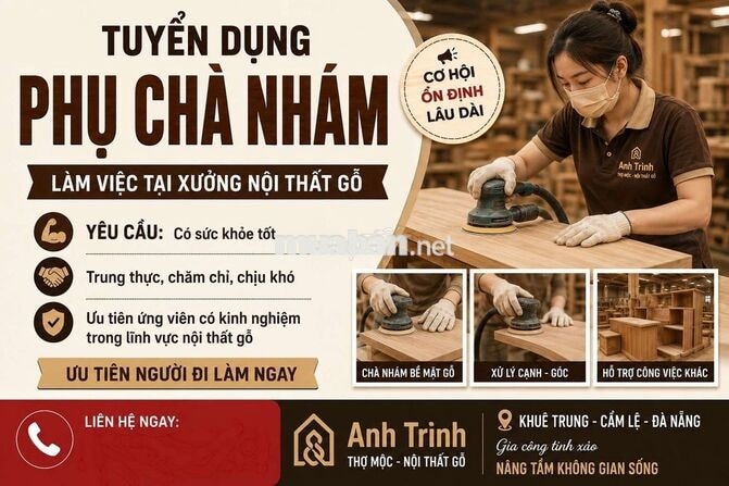 TUYỂN PHỤ CHÀ NHÁM ĐỒ GỖ NỘI THẤT