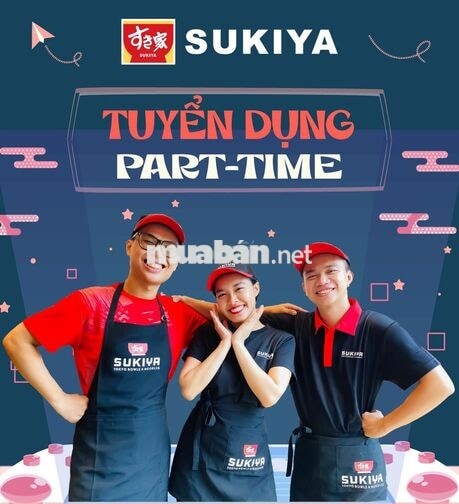 HỆ THỐNG NHÀ HÀNG SUKIYA TUYỂN DỤNG TOÀN QUỐC