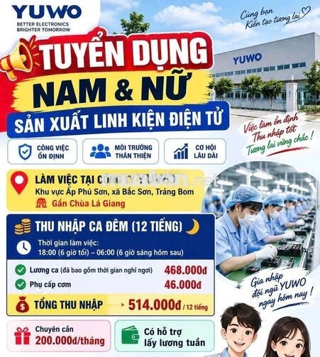trảng bom ca đêm 514k  Lương tuần lắp ráp điện tử 