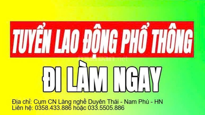 TUYỂN DỤNG 20 LAO ĐỘNG PHỔ THÔNG TẠI HN 