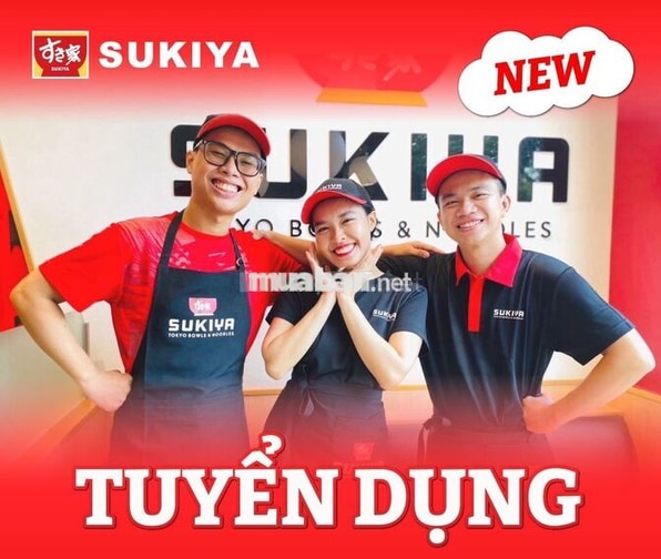NHÀ HÀNG SUKIYA TUYỂN DỤNG TOÀN QUỐC