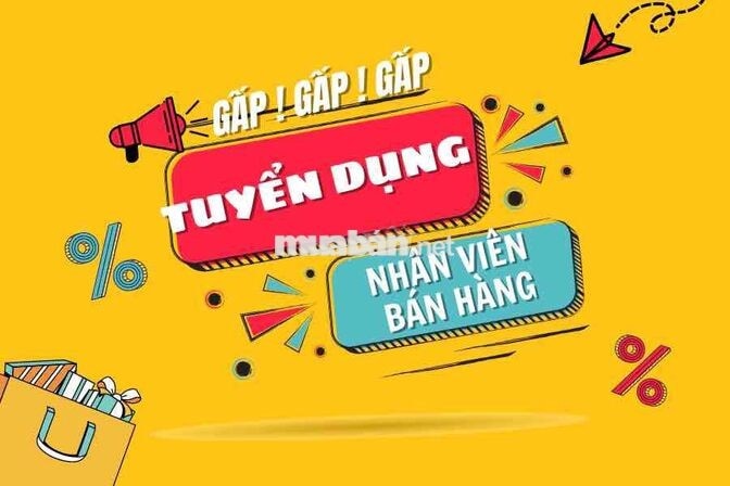 TUYỂN DỤNG NHÂN VIÊN BÁN HÀNG FULLTIME & PARTTIME